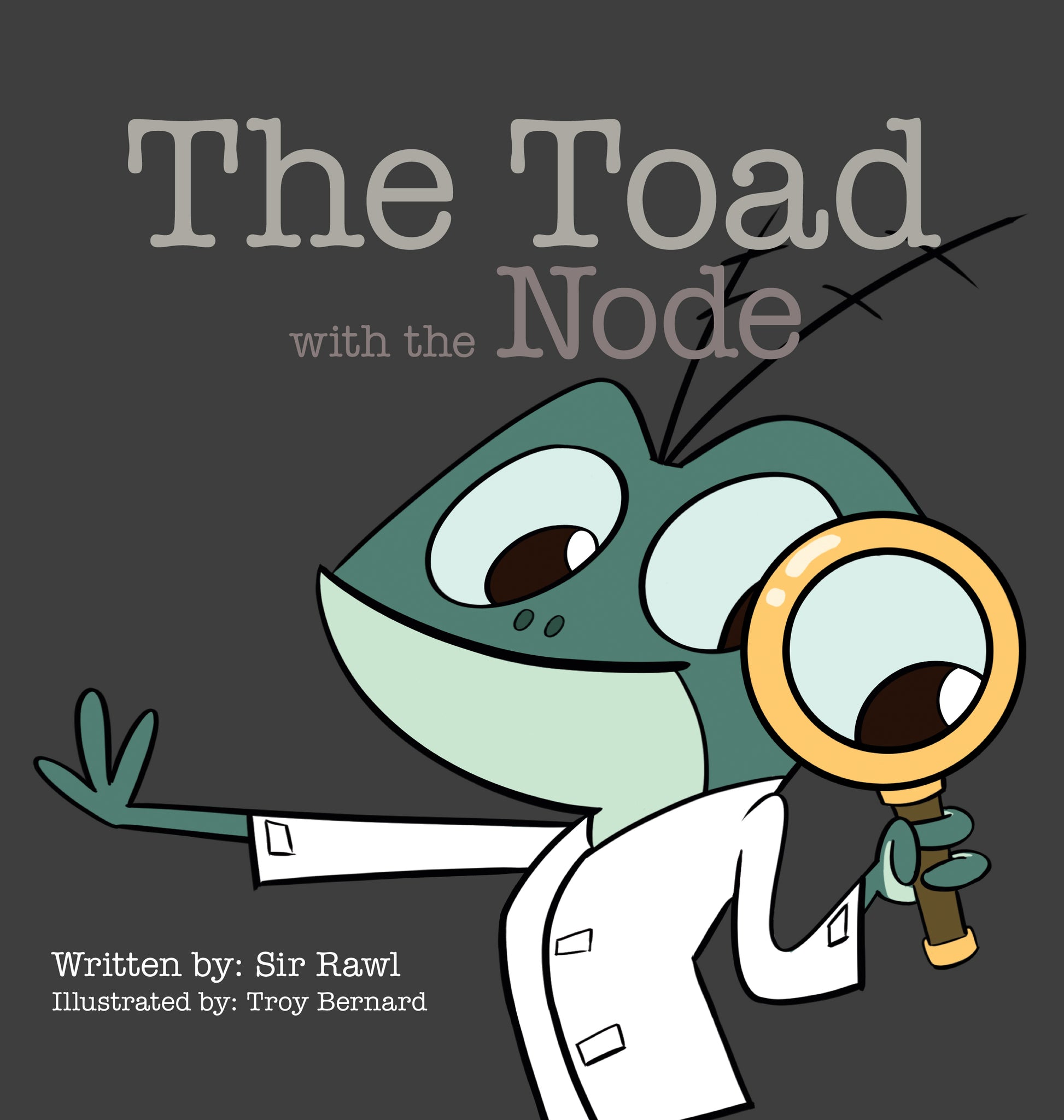 The Toad with the Node