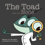 The Toad with the Node